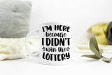 Morning sayings - Wake up Humor - Funny Coffee Mug - Morning Coffee