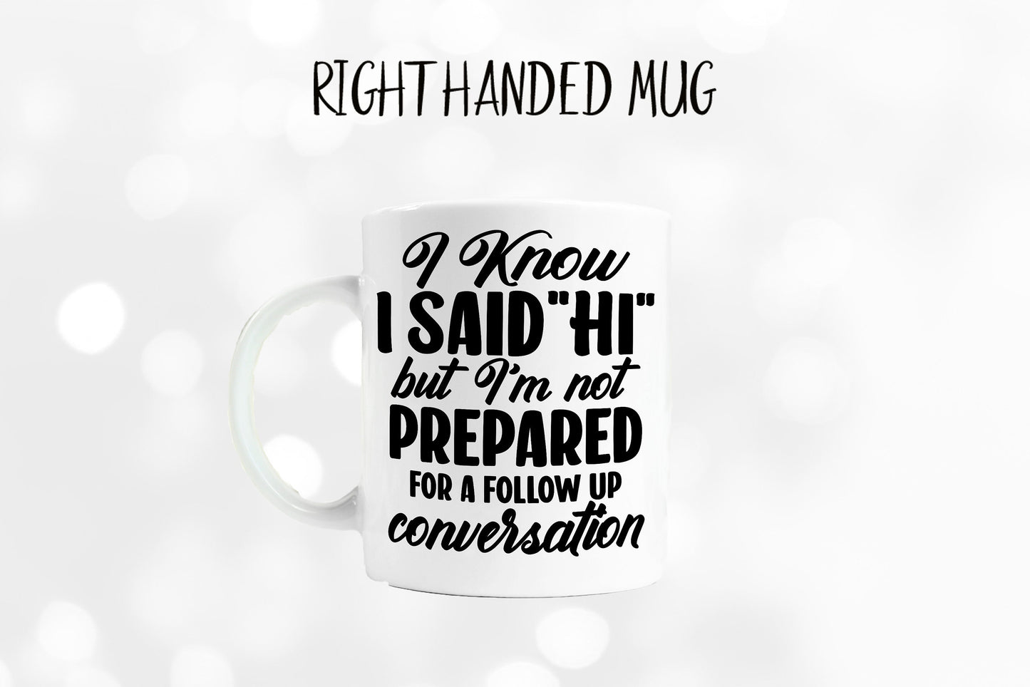 Morning Humor - Hilarious Mug - Coffee Mug -Morning Coffee