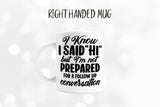 Morning Humor - Hilarious Mug - Coffee Mug -Morning Coffee