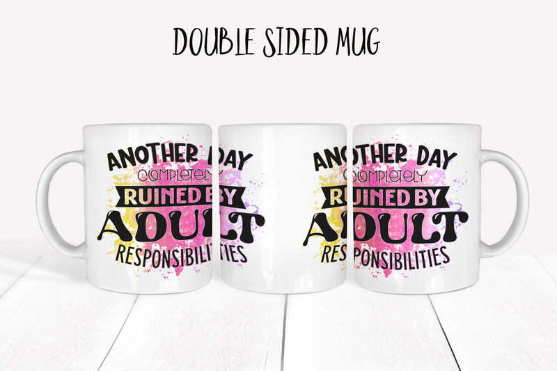 Funny Mug - Hilarious Mug - Coffee Mug - Morning Humor