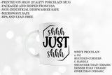 Funny Mug - Sarcastic Mug - Shut up